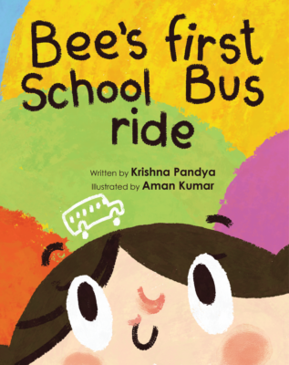 Bees First School Bus Ride Childrens Book No More Blank Pages Front Cover v2