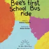 Bee's First School Bus Ride - Image 3