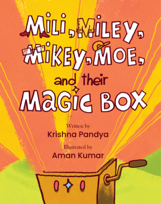 Mili MIley MIkey Moe and their Magic Box Front Cover No More Blank Pages May 2023
