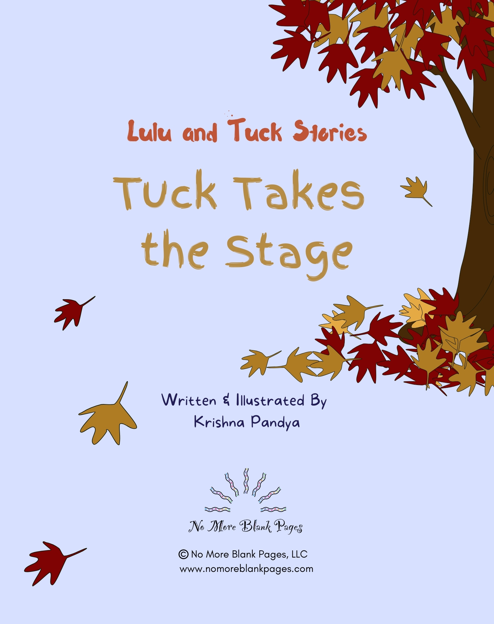 Lulu and Tuck Stories: Tuck Takes the Stage 2 Title page of the children’s book Lulu and Tuck Stories: Tuck Takes the Stage by No More Blank Pages.