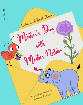 Front cover of Lulu and Tuck Stories: Mother’s Day with Mother Nature Together children's book by No More Blank Pages.