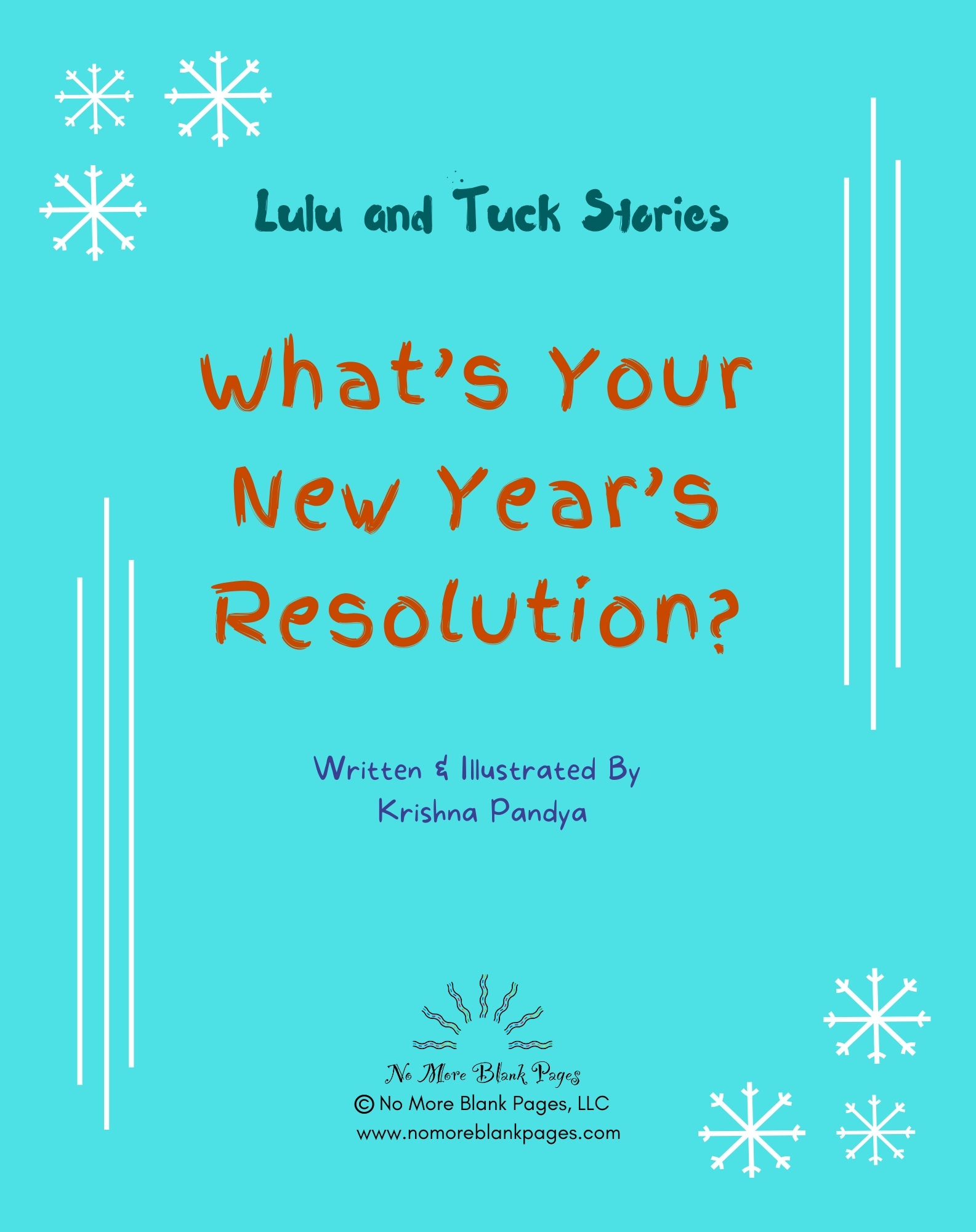 Lulu and Tuck Stories: What's Your New Year's Resolution? 2 Title page of the children’s book Lulu and Tuck Stories: What's Your New Year's Resolution? by No More Blank Pages.